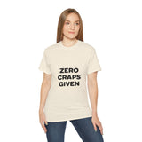 Zero Craps Given  | Motivational Tee-Shirt, Inspirational, Great Gift For Co-Workers, Family, BFF T-Shirt, Clothing Shirt, USA