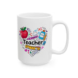 Teacher Appreciation Ceramic Mug — Colorful Heart of School Icons (11oz, 15oz)
