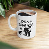 I Don't Give A Rats Ass | Humor, Adult, Funny, Coffee Lover, Tea Cup | White Ceramic Novelty 11/15oz Mug