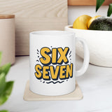 Funny Six Seven Mug | Bold Number Design Coffee Cup | Unique Gift for Friends, Birthday, Office, Humor Lover | 11oz & 15oz | TikTok