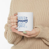There's Snowbody Like You! | Coffee Lovers, Christmas, Xmas, Winter | White Ceramic Mug 11/15oz