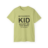 Funny Parent T-Shirt - "My Favorite Kid Bought Me This Shirt" - Humorous Family Gift - Father's Day, Birthday, Dad, Mom Tee