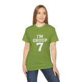 I'M GROUP 7 T-Shirt – Funny Viral TikTok Shirt, Trendy College Group Tee, Bold Statement Shirt for Gen Z & Team Events