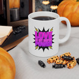Love Is My Super Power Mug - Inspirational Quote Coffee Cup, Superhero Valentine Gift for Her Him, Motivational 11oz 15oz