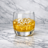 ASAP Whiskey Glass - "Alcohol Solves All Problems" Engraved 6 oz Tumbler | Modern Minimalist Barware Gift
