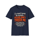 Please Don't Touch Me Shirt, Funny Introvert T Shirt, Sensitive Skin Shirt, Social Distancing Gift, Anti Germ Humor Tee