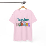 Teacher of Tiny Humans Shirt - Preschool Teacher Tee, Kindergarten Teacher Gift, Cute Rainbow Teacher T-Shirt for Women