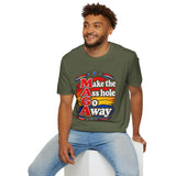 MAGA Make the Asshole Go Away T Shirt, Funny Political Humor Tee, Patriotic Anti MAGA Sarcastic Gift, Political Statement Shirt for Adults