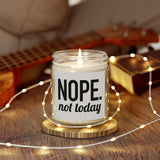 NOPE. Not Today | Gift for BFF, Boyfriend, Girlfriend, Husband, Wife | Scented Candles, Coconut Apricot Wax 4oz and 9oz Sizes