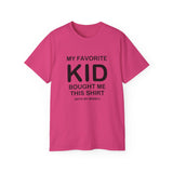 Funny Parent T-Shirt - "My Favorite Kid Bought Me This Shirt" - Humorous Family Gift - Father's Day, Birthday, Dad, Mom Tee