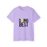 Doing My Best T-Shirt | Motivational Graphic Tee | Positive Vibes Shirt | Smiley Face Tee | Inspirational Casual Shirt