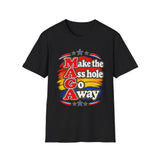 MAGA Make the Asshole Go Away T Shirt, Funny Political Humor Tee, Patriotic Anti MAGA Sarcastic Gift, Political Statement Shirt for Adults