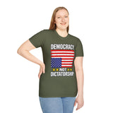 Democracy Not Dictatorship T Shirt, Patriotic American Flag Shirt, Freedom of Speech Tee, Political Statement Shirt, USA Gift for Patriots