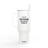 40oz Engraved Travel Tumbler — "Become The Person Your Future Self Is Proud Of" Stainless Insulated Cup with Lid & Handle