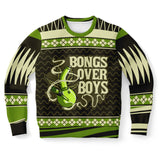 Bongs Over Boys - Bold Statement Sweatshirt