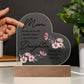 Mom... No One Has To Tell Me How Lucky I Am | Acrylic Heart Plaque | Birthday, Christmas, I Love You Mom Gift