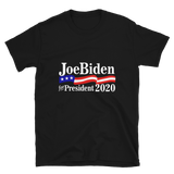 Joe Biden for President 2020 - Elections Campaign Unisex T-Shirt