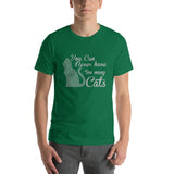 You Can Never Have Too Many Cats!